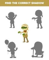 juego educativo para niños encuentra la sombra correcta conjunto de dibujos animados lindo disfraz de momia hoja de trabajo imprimible de halloween vector