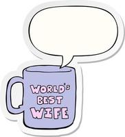 worlds best wife mug and speech bubble sticker vector