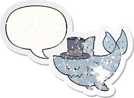 cartoon shark wearing top hat and speech bubble distressed sticker vector