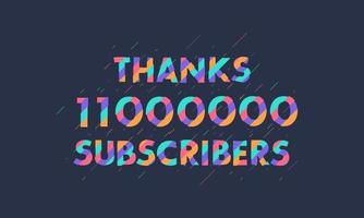 gracias 11000000 suscriptores, 11 millones de suscriptores celebran un diseño moderno y colorido. vector