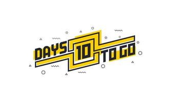 10 days to go countdown sign for sale or promotion. vector