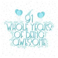 91 Years Birthday and 91 years Anniversary Celebration Typo vector