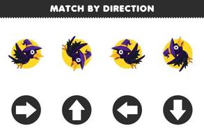 Education game for children match by direction left right up or down orientation of cute cartoon crow with hat character halloween printable worksheet vector