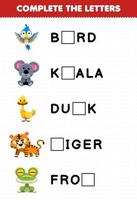 juego educativo para niños completar las letras del lindo nombre del animal pájaro koala pato tigre rana hoja de trabajo imprimible vector