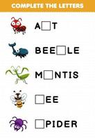 juego educativo para niños completar las letras de la hoja de trabajo imprimible del nombre del animal insecto lindo