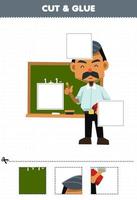 Education game for children cut and glue cut parts of cute cartoon teacher profession and glue them printable worksheet vector