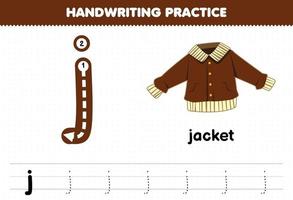 Education game for children handwriting practice with lowercase letters j for jacket printable worksheet