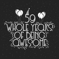 59 Years Birthday and 59 years Anniversary Celebration Typo vector