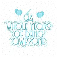 94 Years Birthday and 94 years Anniversary Celebration Typo vector