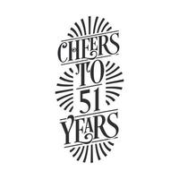 51 years vintage birthday celebration, Cheers to 51 years vector