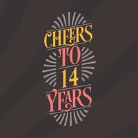 Cheers to 14 years, 14th birthday celebration vector