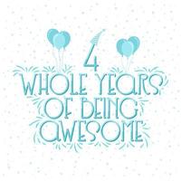 4 Years Birthday and 4 years Anniversary Celebration Typo vector