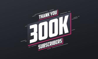 Thank you 300000 subscribers 300k subscribers celebration. vector