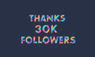 gracias 30k seguidores, 30000 seguidores celebración diseño colorido moderno. vector