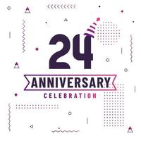 Tarjeta de felicitación de aniversario de 24 años, vector libre de fondo de celebración de 24 aniversario.