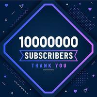 Thank you 10000000 subscribers, 10M subscribers celebration modern colorful design. vector