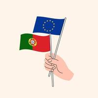 mano de dibujos animados sosteniendo banderas portuguesas y de la unión europea. relaciones ue portugal. concepto de diplomacia, política y negociaciones democráticas. vector aislado de diseño plano