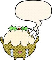 cartoon christmas pudding crying and speech bubble in comic book style vector