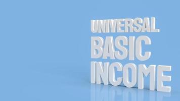 The Ubi or  Universal Basic Income is a government program in which every adult citizen receives a set amount of money regularly 3d rendering photo