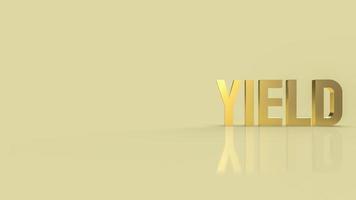 gold text yield for business concept 3d rendering photo