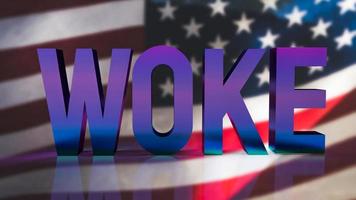 The woke  text on America flag  background 3d rendering photo