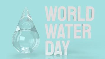 The water drop for world water day for holiday content  3d rendering. photo