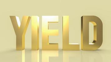 gold text yield for business concept 3d rendering photo