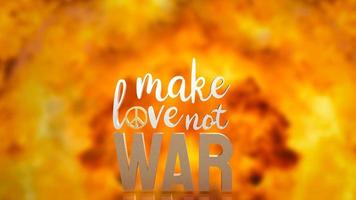 The  make love not war word for background concept 3d rendering photo