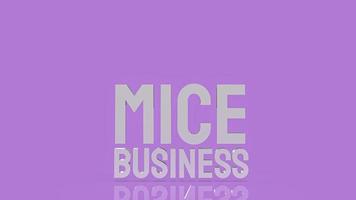 The word MICE is the event management business 3d rendering photo
