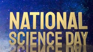 The  national science day gold text on space background for sci concept 3d rendering photo