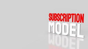 The  subscription model word for business content 3d rendering photo