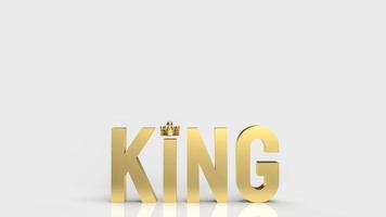 palabra rey de oro sobre fondo blanco para el concepto de negocio 3d renderizado foto