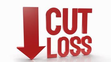 The cut loss red text on white background  for business content 3d rendering. photo