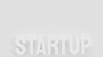 The  startup white text for business concept 3d rendering photo