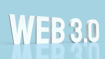 The Web 3.0 white text on  blue background  for technology concept 3d rendering photo