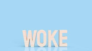 The woke wood text on blue background 3d rendering photo