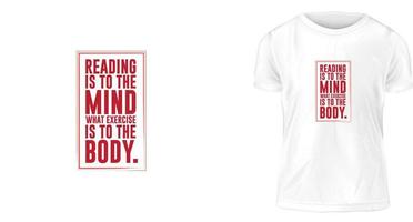 concepto de diseño de camisetas, leer es para la mente lo que el ejercicio es para el cuerpo. vector