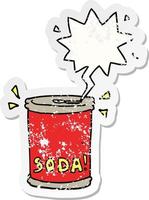 cartoon soda can and speech bubble distressed sticker vector