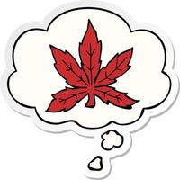 cartoon marijuana leaf and thought bubble as a printed sticker vector