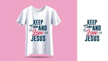 Keep calm and love Motivational God quotes typography t-shirt print design. Men's white and black t-shirt with short sleeve mockup. Front view. Vector template