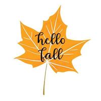 Hello Fall - welcoming autumn season greeting card design. Bright yellow artistic maple leaf with watercolor texture. Vector illustration isolated on white background