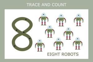 Numbers for kids. Worksheet for kindergarten and preschool. Training to write and count numbers with funny  robots vector