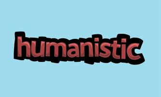 HUMANISTIC background writing vector design