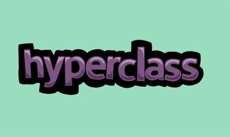 HYPERCLASS background writing vector design