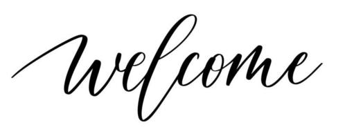 Welcome - calligraphic inscription with smooth lines. vector