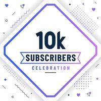 Thank you 10K subscribers, 10000 subscribers celebration modern colorful design. vector
