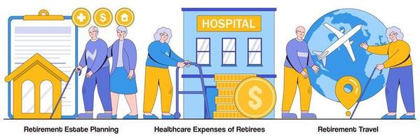 Retirement Estate Planning, Healthcare Expenses of Retirees, Retirement Travel with People Characters Illustrations Pack vector