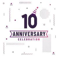 10 years anniversary greetings card, 10 anniversary celebration background free vector. vector