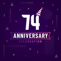 74 years anniversary greetings card, 74 anniversary celebration background free vector. vector