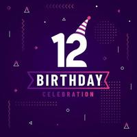 Tarjeta de saludos de cumpleaños de 12 años, vector libre de fondo de celebración de 12 cumpleaños.